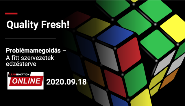 Quality Fresh! Szeptember – Problémamegoldás