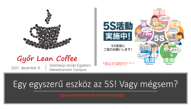 Győr Lean Coffee – Egy egyszerű eszköz az 5S! Vagy mégsem?