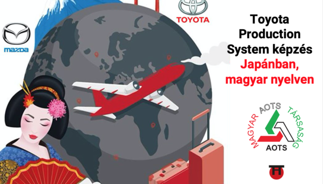 Toyota Production System képzés Japánban, magyar nyelven