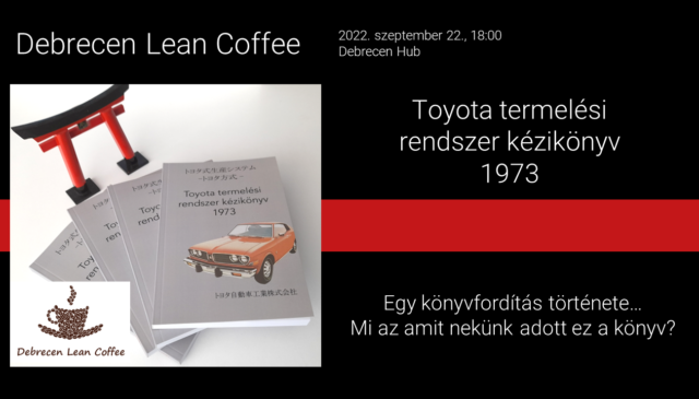 Debrecen Lean Coffee – Toyota termelési rendszer kézikönyv – 1973