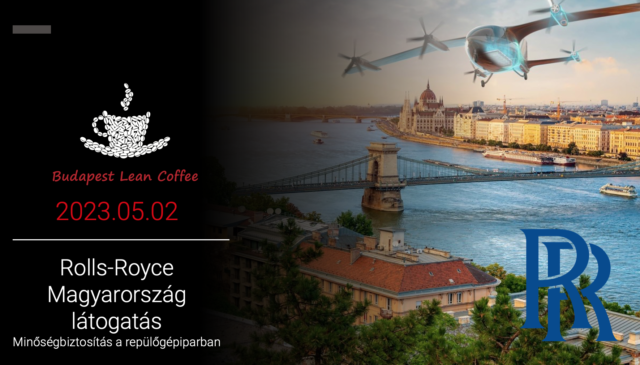 Budapest Lean Coffee-Rolls-Royce Magyarország látogatás