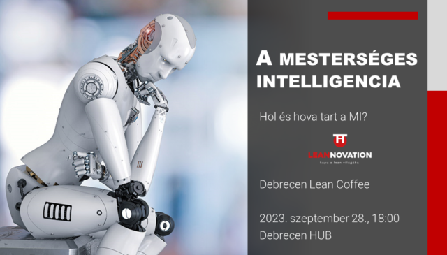 Debrecen Lean Coffee – A mesterséges intelligencia