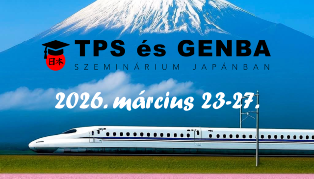 TPS/ lean szeminárium és genba élménytúra – 2026