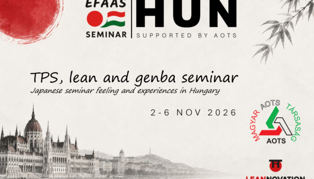 TPS, lean and genba seminar in Hungary – WNF program – supported by AOTS Japan